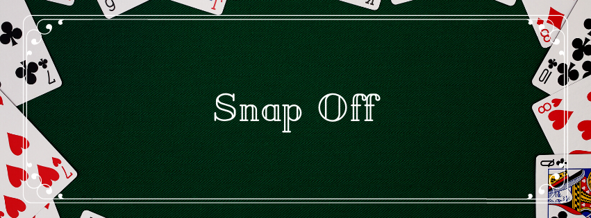 Snap off